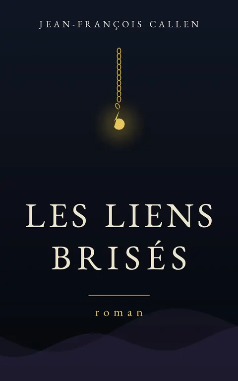 Couverture de Les Liens brisés